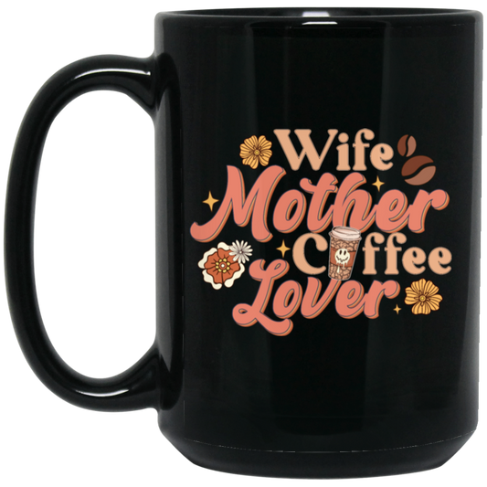 Love Wife Gift, Mothers Gift, Coffee Lover, Retro Love Coffee, Best Wife Black Mug