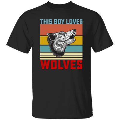 Retro Wolves Lover, This Boy Loves Wolves, Wolves Best Vintage Gift Unisex T-Shirt