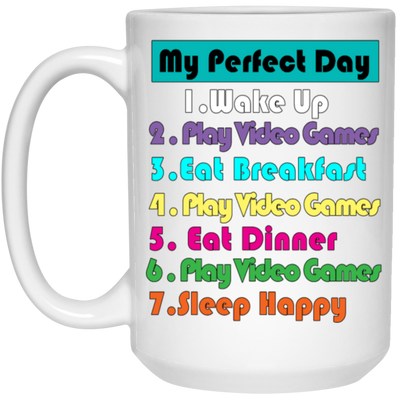 Perfect Day Is Play Video Games White Mug