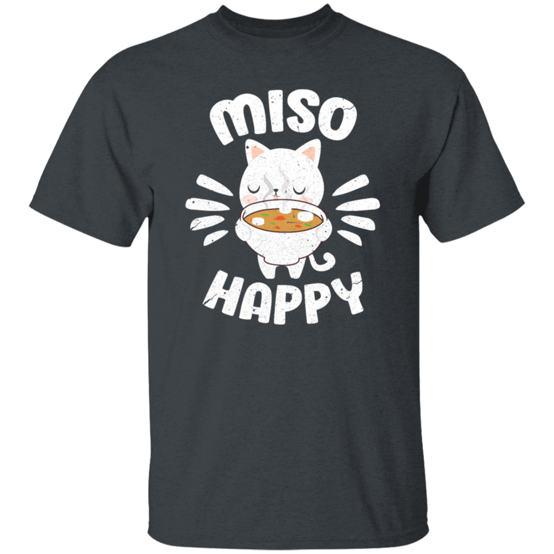 Food Pun Miso Happy, Japan Food Cute, Love Miso Unisex T-Shirt