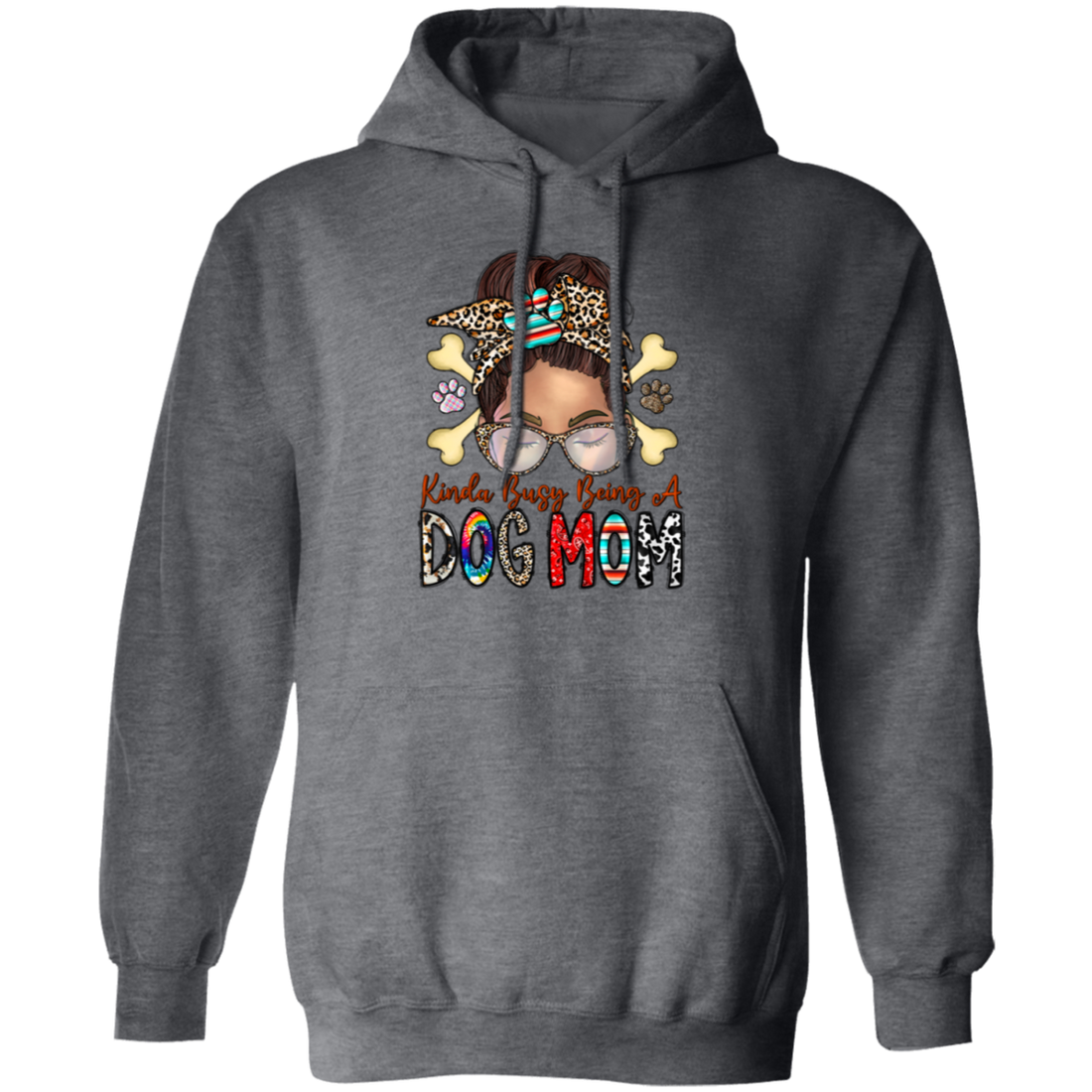 Dog Lover, Kinda Busy Being A Dog Mom, Best Dog Mom, Love Dog Like Mom Pullover Hoodie