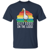 Goose Love Gift, Silly Goose On The Loose, Love Goose Gift, Retro Style Unisex T-Shirt