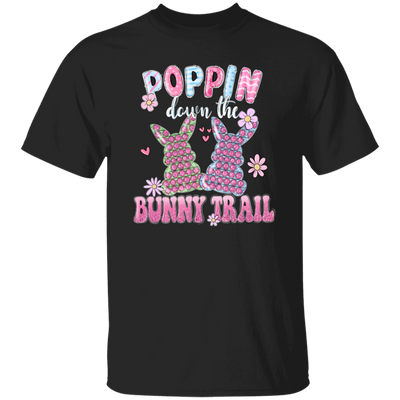 Love Bunny, Poppin Down The Bunny Trail, Pinky Bunny Gift, Funny Bunny Unisex T-Shirt