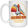 Retro Space I Am A Space Nerd, Its Like A Normal Nerd But Much Cooler White Mug