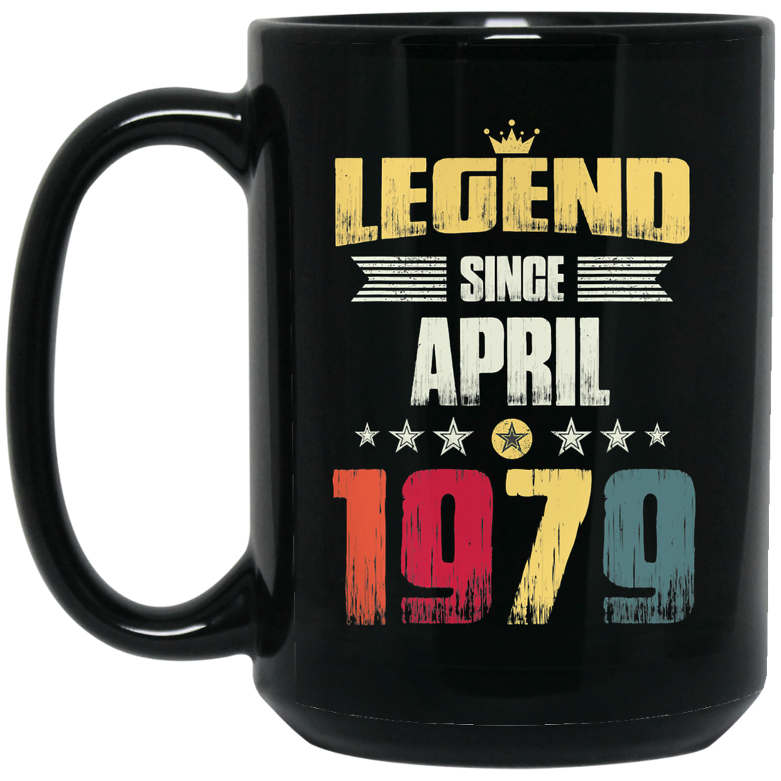 Birthday Gifts Vintage Legend Since April 1979 Black Mug