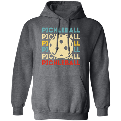 Retro Pickleball, Love Pickleball, Ball Sport Love Gift, Eat Sleep Pickleball Repeat Pullover Hoodie