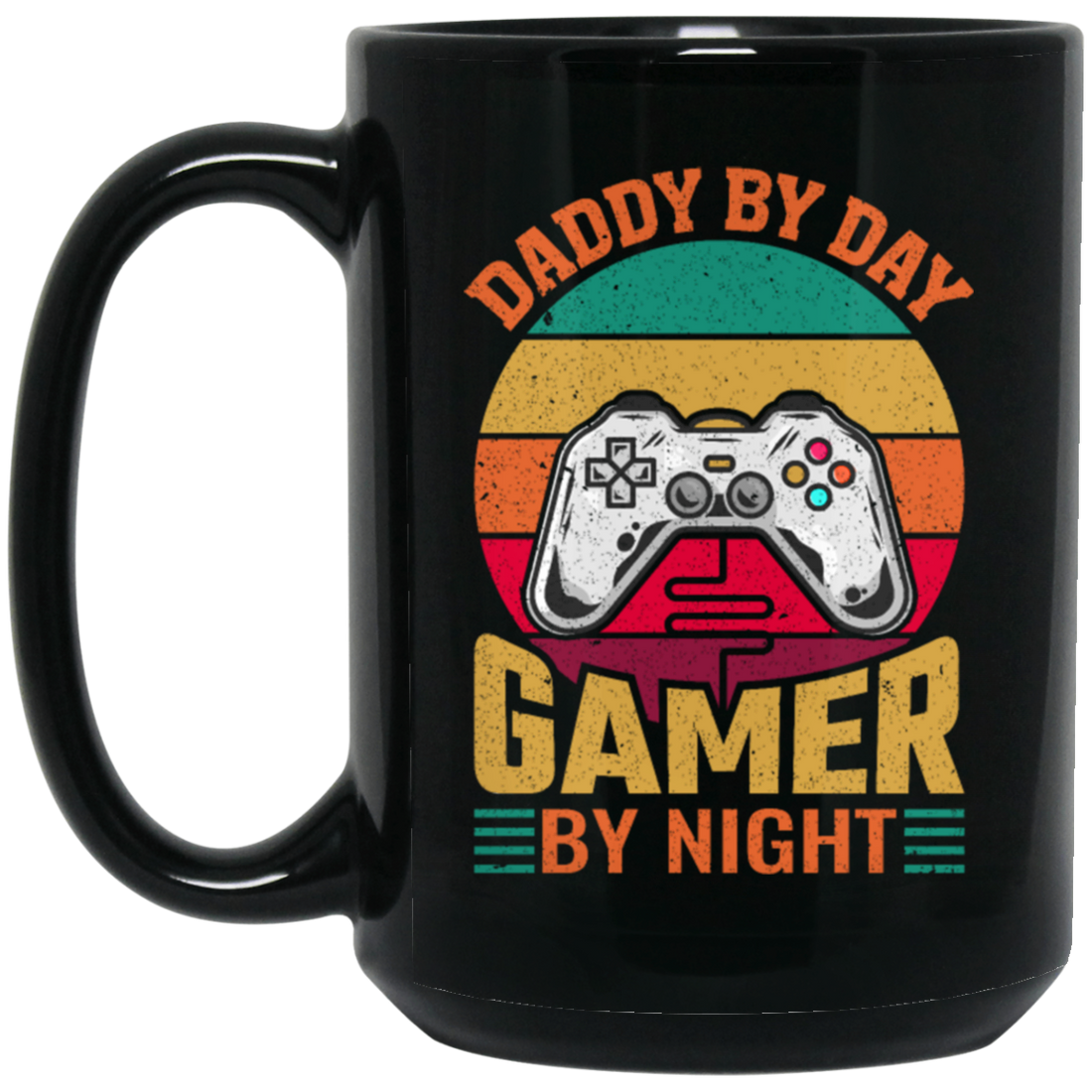Daddy By Day Gamer By Night, Dad Gift Love Gaming