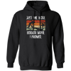 Just One More, Horror Movie, I Promise, Retro Love Gift, Movie Lover Gift Pullover Hoodie