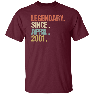 Birthday Gift Legendary Since April 2001 Son Unisex T-Shirt