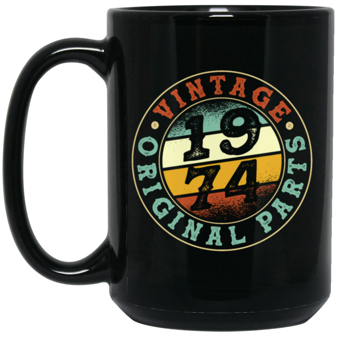Vintage 1974, Retro 1974 Birthday Gift, Original Part 1974 Black Mug
