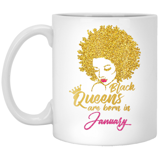 Black Queens Are Born In January Birthday for Women White Mug