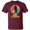 Saying Dirt Fishing, Vintage Funny Metal, Retro Detector Birthday Gift