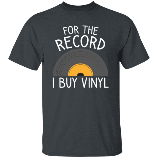 For The Record I Buy Vinyl, Funny Vinyl Record