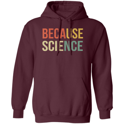 Funny Science Biology Physics Teacher Because Science