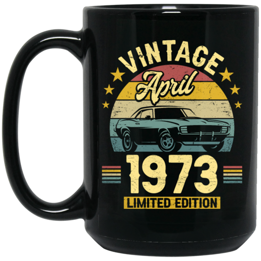 1973 Best Gift, 1973 Limited Edition, April 1973 Birthday Gift, Retro 1973 Black Mug