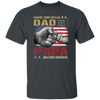 Papa Gift Daddy And Son, I Have Two Titles Dad And Papa, I Rock Them Both