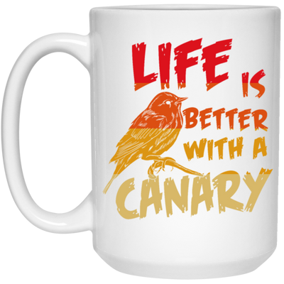 Canary Bird Life Is Better With A Fashionable Bird Vintage White Mug