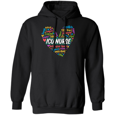 ICU Nurse, Nurse In My Heart, Hold Your Hand, Caregiver Gift, Colorful Nurse Pullover Hoodie