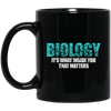 Biology It_s What Inside That Matters Scientist