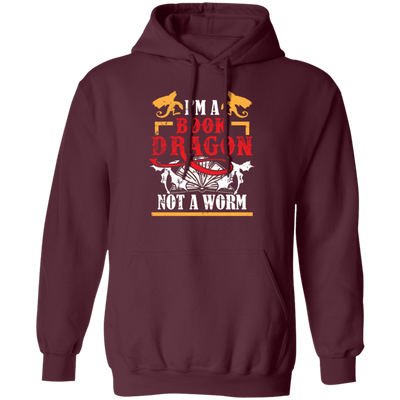 Love Book, I Am A Book-dragon, Not A Bookworm, Retro Book Gift Pullover Hoodie