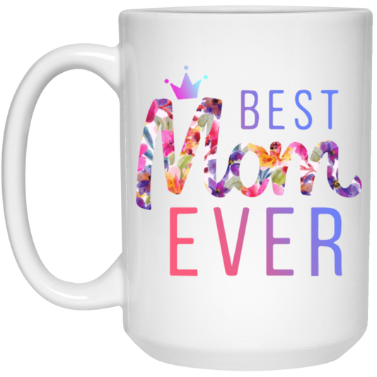 Galaxy Mom, Love Mother Gift, Best Mom Ever, Love My Mom, Mom's Gift White Mug