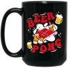 Love Beer Gift, Beer Pong Lover, Beer Pong Or Ping Pong, Gift For Drunk Black Mug
