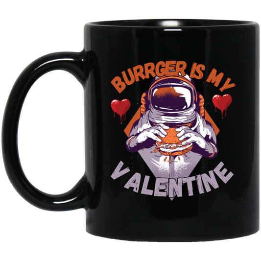 Burger Is My Valentine, Funny Valentine Gift