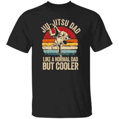 Jiu-Jitsu Dad Like A Normal Dad But Cooler Men Father Vintage Fighter Unisex T-Shirt