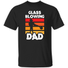 Love Dad Gift, Glass Blowing Dad, Blowing Job Gift, Daddy Gift, Retro Blowing Job Unisex T-Shirt