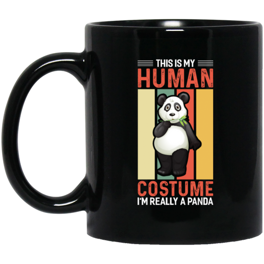 Panda Costume, I Am Really A Panda, This Is My Human, Retro Panda Black Mug