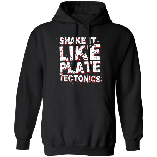 Plate Tectonic, Saying Shake It Like Plate Tectonic, Positive Vibes Gift