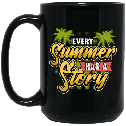 Funny Summer, Vacation Holidays Sayings, Summer Gift Black Mug