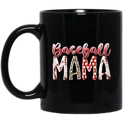 Best Mama, Baseball Mama, Love Baseball Gift, Gift For Mama, Mother's Day Gift, Sport Mom Black Mug