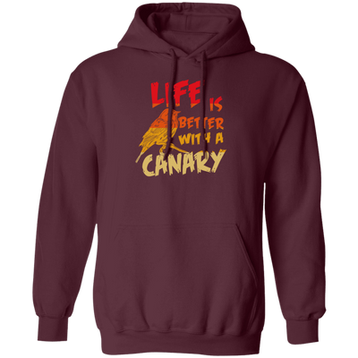 Canary Bird Life Is Better With A Fashionable Bird Vintage Pullover Hoodie