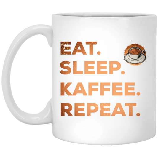 Saying Eat Sleep Coffee Repeat, Caffeine, Great Coffee Cappuccino Gift