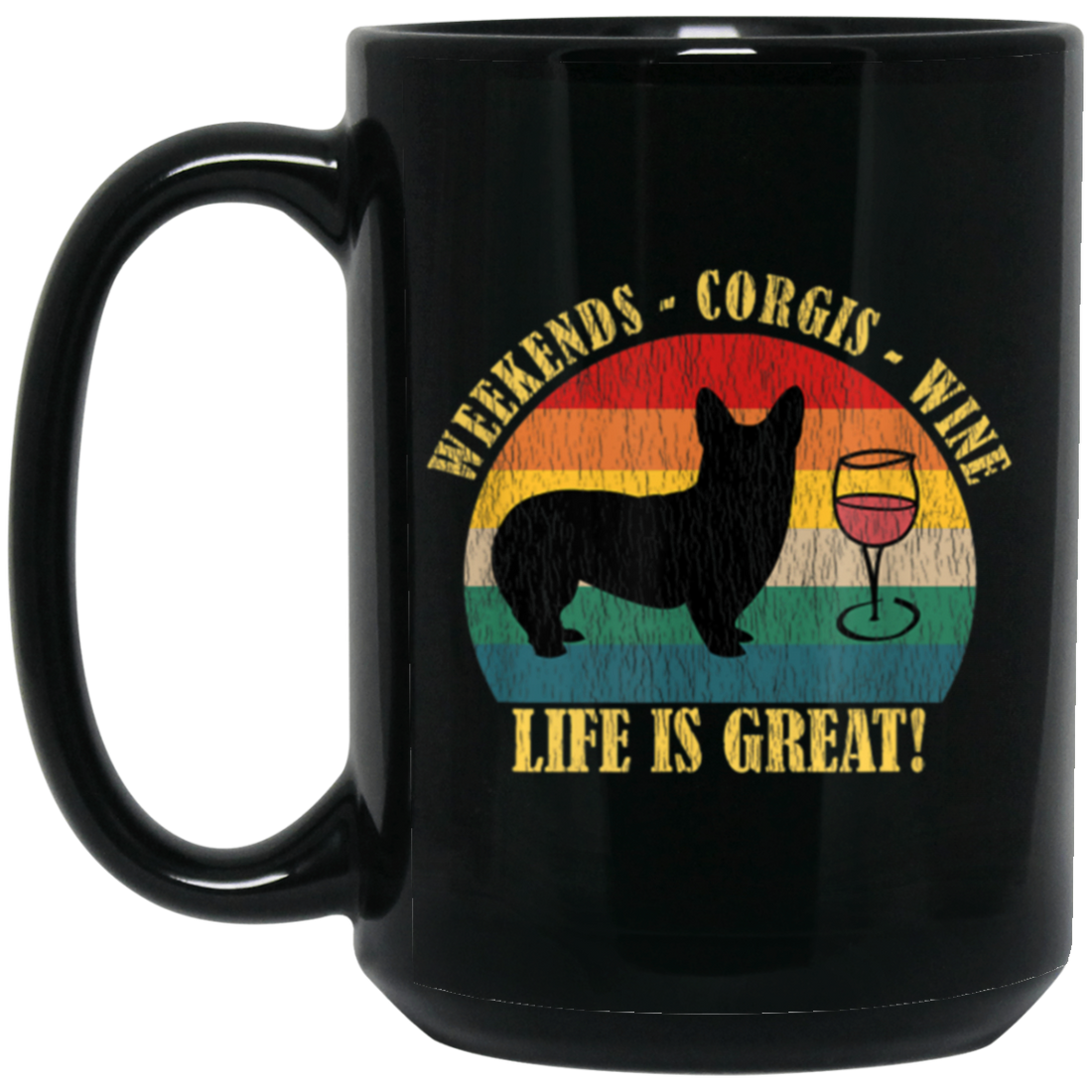 Retro Dog Weekends Wine Lovers Retro Life Is Great Black Mug
