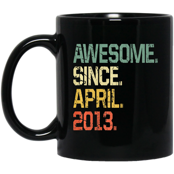 Awesome Since April 2013 Premium Black Mug