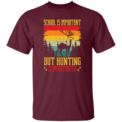 School Is Important, But Hunting Is Importanter