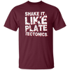 Plate Tectonic, Saying Shake It Like Plate Tectonic, Positive Vibes Gift
