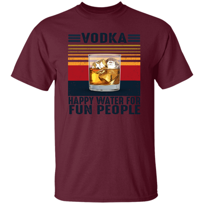 Vodka Lover, Happy Water For Fun People, Love Vodka Retro Unisex T-Shirt