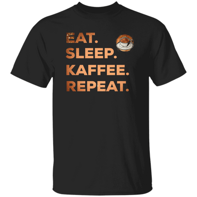 Saying Eat Sleep Coffee Repeat, Caffeine, Great Coffee Cappuccino Gift