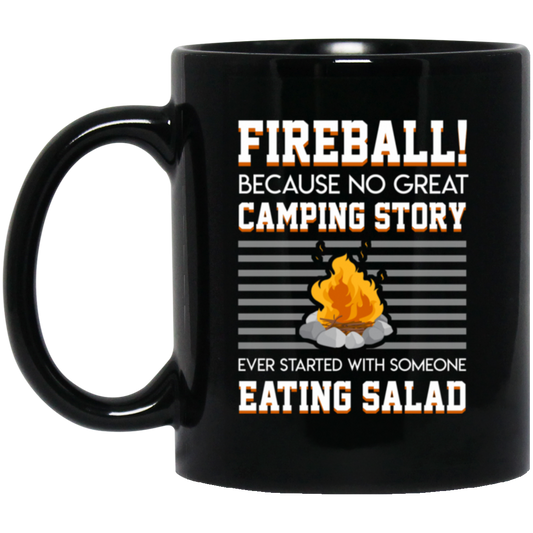 Campfire, Fireball No Camping Story Started Someone Eating Salad