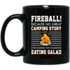 Campfire, Fireball No Camping Story Started Someone Eating Salad