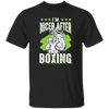 Funny Boxing Boxer Funny Saying - Gift Idea