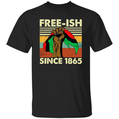 Freeish Since 1865 Vintage, Retro Freeish