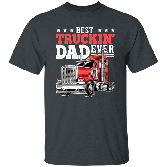 Truck Lover, Best Truckin Dad Ever, Love Truckin In Vintage, Dad Gift Unisex T-Shirt