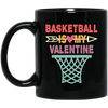 Funny Basketball Is My Valentine Basketball Sports