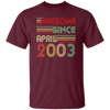 Birthday Gift Awesome Since April 2003 Born In 2003 Unisex T-Shirt