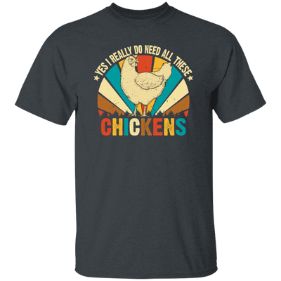 Chickens Lover, Yes I Really Do Need All These, Chicken Vintage