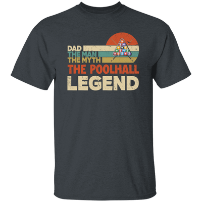 Dad The Man The Myth The Poolhall Legend, Retro Gift For Dad